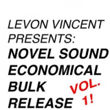 Levon Vincent - LEVON VINCENT PRESENTS: NOVEL SOUND ECONOMICAL BULK RELEASE '2022