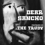 The Trudy - Dear Sancho '2021