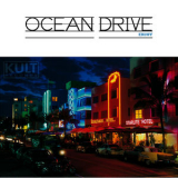 Ocean Drive - KULT Records Presents : Enjoy '2008