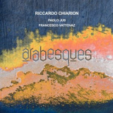 Riccardo Chiarion - Arabesques '2025