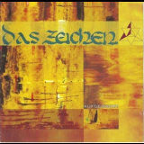 Das Zeichen - Aufgewacht '1999