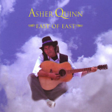 Asher Quinn - East of East '2008