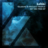 Iglesias - Set Me Free EP '2020