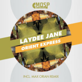 Laydee Jane - Orient Express '2011