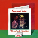Santos Colon - Brindis De Navidad '1972