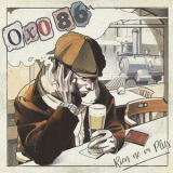 Oxo86 - Rien ne va plus '2018