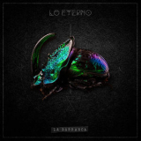 La Barranca - Lo Eterno '2018