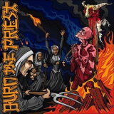 Lamb Of God - Burn The Priest '1999