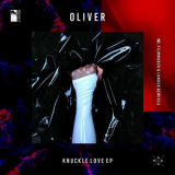 Oliver - Knuckle Love '2020