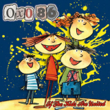 Oxo86 - If the Kids are united '2013