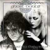 Ghost Dance - Word to the Wise '1988