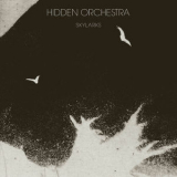 Hidden Orchestra - Skylarks '2023