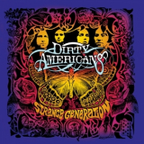 Dirty Americans - Strange Generation '2003