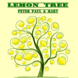 Peter, Paul And Mary - Lemon Tree '2023