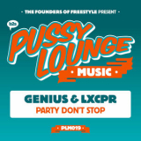 Genius - Party Don't Stop '2017
