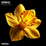 Onda - 528 Hz Deep Sleep Piano '2024