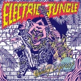 Galaxy Express - Electric Jungle '2018