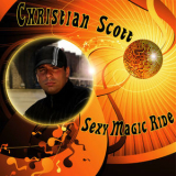 Christian Scott - Sexy Magic Ride '2008