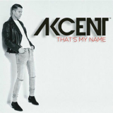 Akcent - That's My Name '2016