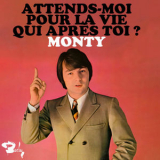 Monty - La vie que j'aime '2025