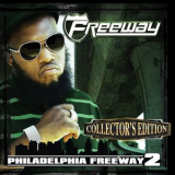 Freeway - Philadelphia Freeway 2 (Collector's Edition) '2010
