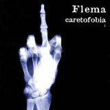 Flema - Caretofobia, Vol. 1 '2000