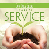 Mark Baldwin - Our Daily Bread - Hymns of Service '2013