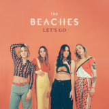 the Beaches - Let's Go '2022