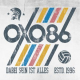 Oxo86 - Dabei sein ist alles '2022