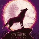 Fossil Collective - On & On EP '2012