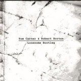 Tom Carter - Lonesome Bootleg '2017