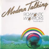 Modern Talking - Romantic Warriors - The 5th Album '1987