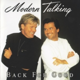 Modern Talking - Back For Good - The 7th Album '1998