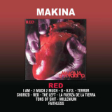 Makina - Red '2020