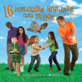 Steve Green - 16 Melodias Biblicas Para Ninos '1995
