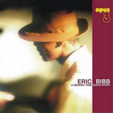 Eric Bibb & Needed Time - Good Stuff '1997