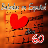 Varios Artistas - Baladas en Español, Años 60 '2015