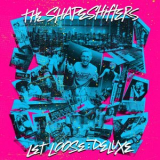 The Shapeshifters - Let Loose: Deluxe '2023