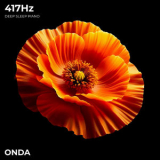 Onda - 417 Hz Deep Sleep Piano '2024