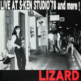 Lizard - Live at S-Ken Studio'78 and More! '2002