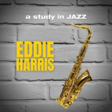 Eddie Harris - A Study in Jazz '2023