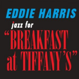 Eddie Harris - Jazz for Breakfast at Tiffanys '2000