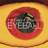 They Might Be Giants - Eyeball '2026