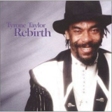 Tyrone Taylor - Rebirth '1998