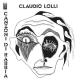 Claudio Lolli - Canzoni Di Rabbia '2006