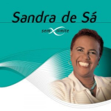 Sandra De Sa - Sem Limite '2008