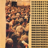 Eskorbuto - Eskizofrenia '1985