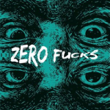 Helicon - Zero Fucks '2019