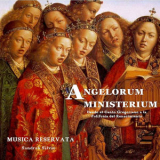 Musica Reservata - Angelorum Ministerium. Desde El Canto Gregoriano a La Polifonía Renacentista '2020