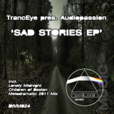 TrancEye - Sad Stories EP '2012